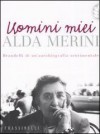 Uomini miei - Alda Merini