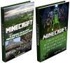 Minecraft Box Set: Discover the Best Strategies to Become Master of the Game + 30 Amazing Tricks Every Minecraft Player Should Know (Minecraft, minecraft forge, minecraft mods) - Wilson Harper, Kevin Lewis