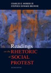 Readings on the Rhetoric of Social Protest, 2nd Edition - Charles E. Morris III, Stephen Howard Brown