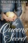 The Queen's Secret - Victoria Lamb