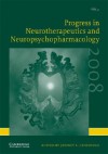 Progress in Neurotherapeutics and Neuropsychopharmacology: Volume 3, 2008 - Jeffrey L. Cummings