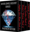 RIVER JEWEL RESORT BOX SET Books 1-4 BOOK BUNDLE - Madison Sevier