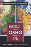 Tarocchi Osho Zen. Il gioco trascendente dello zen - Osho, Ma Deva Padma