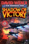 Shadow of Victory - David Weber