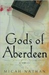 Gods of Aberdeen - Micah Nathan