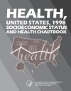 Health, United States, 1998 Socioeconomic Status and Health Chartbook - U.S. Department of Health and Human Services