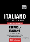 Vocabulario español-italiano - 9000 palabras más usadas (T&P Books) (Spanish Edition) - Andrey Taranov