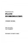 Experiments in Plant Hybridisation - Gregor Mendel, Paul C. Mangelsdorf