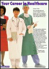 Your Career in Healthcare - Robert Forrest Wilson