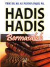 Hadis Hadis Bermasalah - Ali Mustafa Yaqub