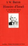 Histoire d'Israël Tome 2. Les premiers siècles de l'ère chrétienne - Salo Wittmayer Baron, Valentin Nikiprowetzky