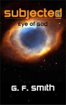 Eye of God - G.F. Smith