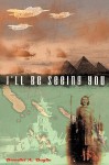 I'll Be Seeing You - Benedict A. Baglio