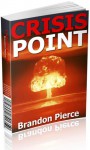 Crisis Point - Brandon Pierce