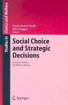 Social Choice and Strategic Decisions: Essays in Honor of Jeffrey S. Banks - Jeffrey S. Banks