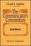 The Communicator's Commentary Series - Myron S. Augsburger