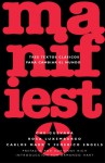 Manifiesto: Tres textos clasicos para cambiar el mundo - Ernesto Guevara, Karl Marx, Friedrich Engels, Rosa Luxemburg