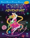 Cyber Adventure - Ramya Sukardi, Sri Izzati, Zharine, bella, Aira, Nabila, Donna, Alline, Sekar, Aini, Ayunda, Ninis, Rara, Alya, Fira