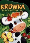 Krówka ślicznotka - Urszula Kozłowska