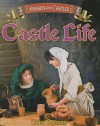 Castle Life - Laura Durman