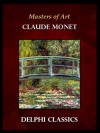 Masters of Art - Claude Monet - Delphi Classics