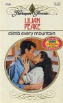 Climb Every Mountain - Lilian Peake