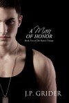 A Man of Honor - J.P. Grider