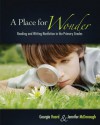 A Place for Wonder: Reading and Writing Nonfiction in the Primary Grades - Georgia Heard, Jennifer McDonough