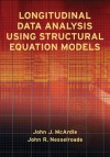 Longitudinal Data Analysis Using Structural Equation Models - John J McArdle