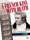 A French Kiss with Death - Michael Keyser, Jonathan Chamberlain Williams