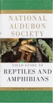 National Audubon Society Field Guide to Reptiles and Amphibians (Audubon Society Field Guide Series) - NATIONAL AUDUBON SOCIETY, F. Wayne King