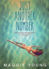 Just Another Number - Maggie Young, Ashley Taborsky, Cole Sweeton