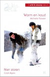 Warm en koud / Niet storen - Michelle Rowen, Cindi Myers, Elise Dubois, Annemarie de Vries