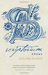 Scriptorium: Poems (National Poetry) - Melissa Range