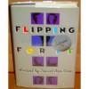 Flipping for It - Daniel Asa Rose