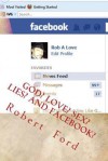 God? Love? Sex? Lies? and Facebook?: No Subject Is Off Limits...Heated Debates... the World Is Invited... - Robert Ford, My Facebook Friends Family