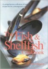 The Fish & Shellfish Cookbook - Kate Whiteman