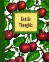 Gentle Thoughts - Beth Mende Conny