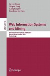 Web Information Systems And Mining: International Conference, Wism 2010, Sanya, China, October 23 24, 2010, Proceedings (Lecture Notes In Computer ... Applications, Incl. Internet/Web, And Hci) - Fu Lee Wang, Zhiguo Gong, Jingsheng Lei