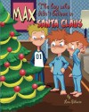 Max, the boy who didn't believe in Santa Claus - Salvatore La Vattiata, Lou Silluzio