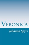 Veronica - Johanna Spyri