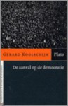 Plato - De aanval op de democratie - Gerard Koolschijn