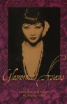 Glamorous Asians: Short Stories and Essays - May-lee Chai