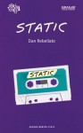 Static - Dan Rebellato