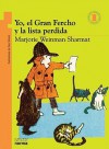 Yo, el Gran Fercho y la Lista Perdida - Marjorie Weinman Sharmat, Marc Simont