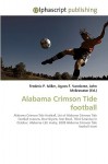 Alabama Crimson Tide Football - Sam B Miller II