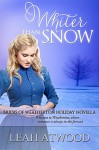 Whiter Than Snow (Brides of Weatherton) - Leah Atwood