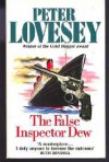 FALSE INSPECTOR DEW - Peter Lovesey