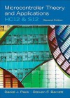 Microcontroller Theory and Applications: HC12 and S12 [With CDROM] - Daniel J. Pack