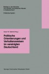 Politische Orientierungen Und Verhaltensweisen Im Vereinigten Deutschland - Oscar W. Gabriel